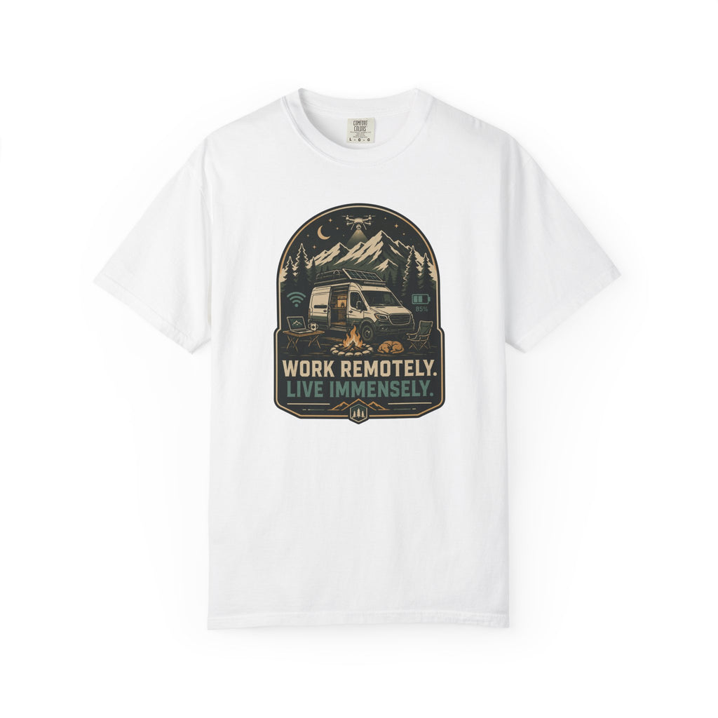 Work Remotely Live Immensely - T-Shirt