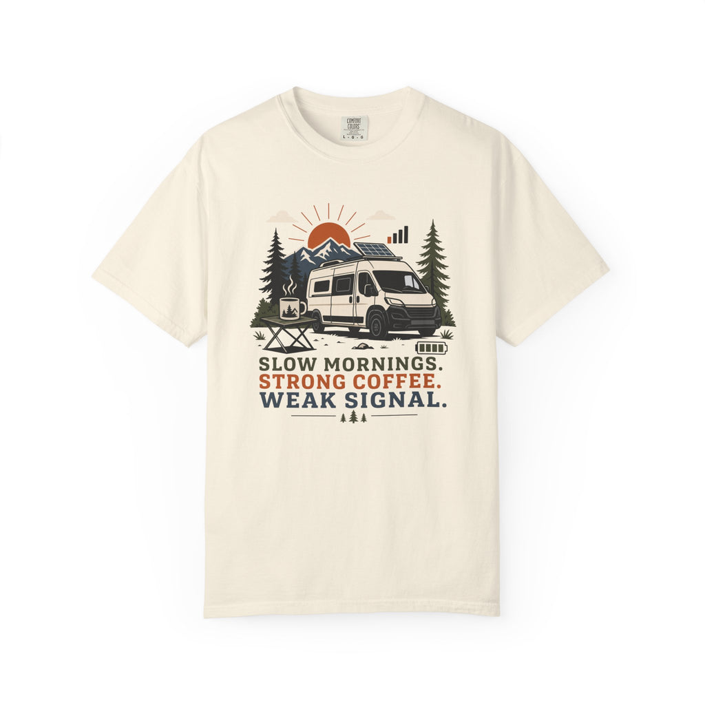 Slow Mornings Strong Coffee Weak Signal - T-Shirt