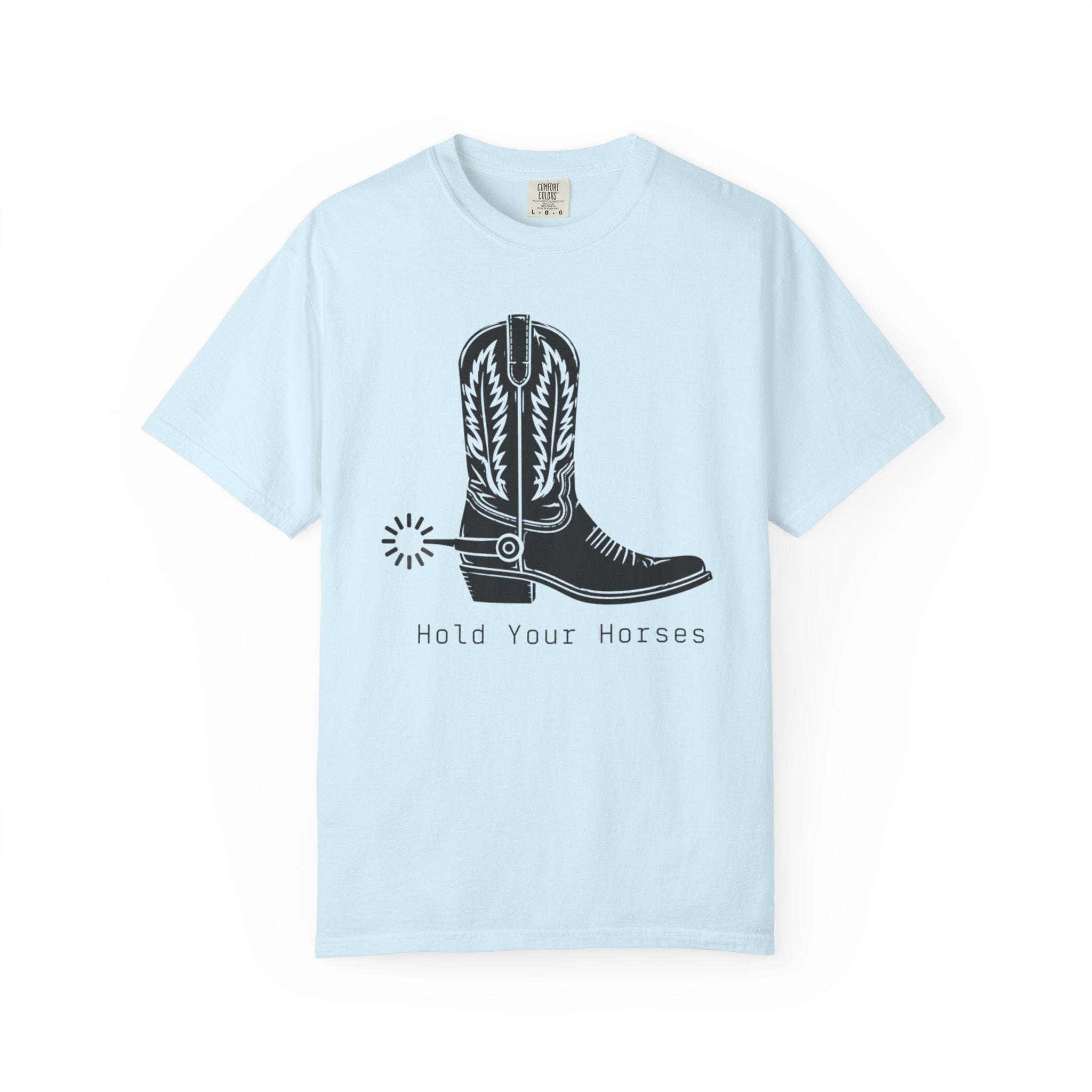 Hold Your Horses - T-Shirt