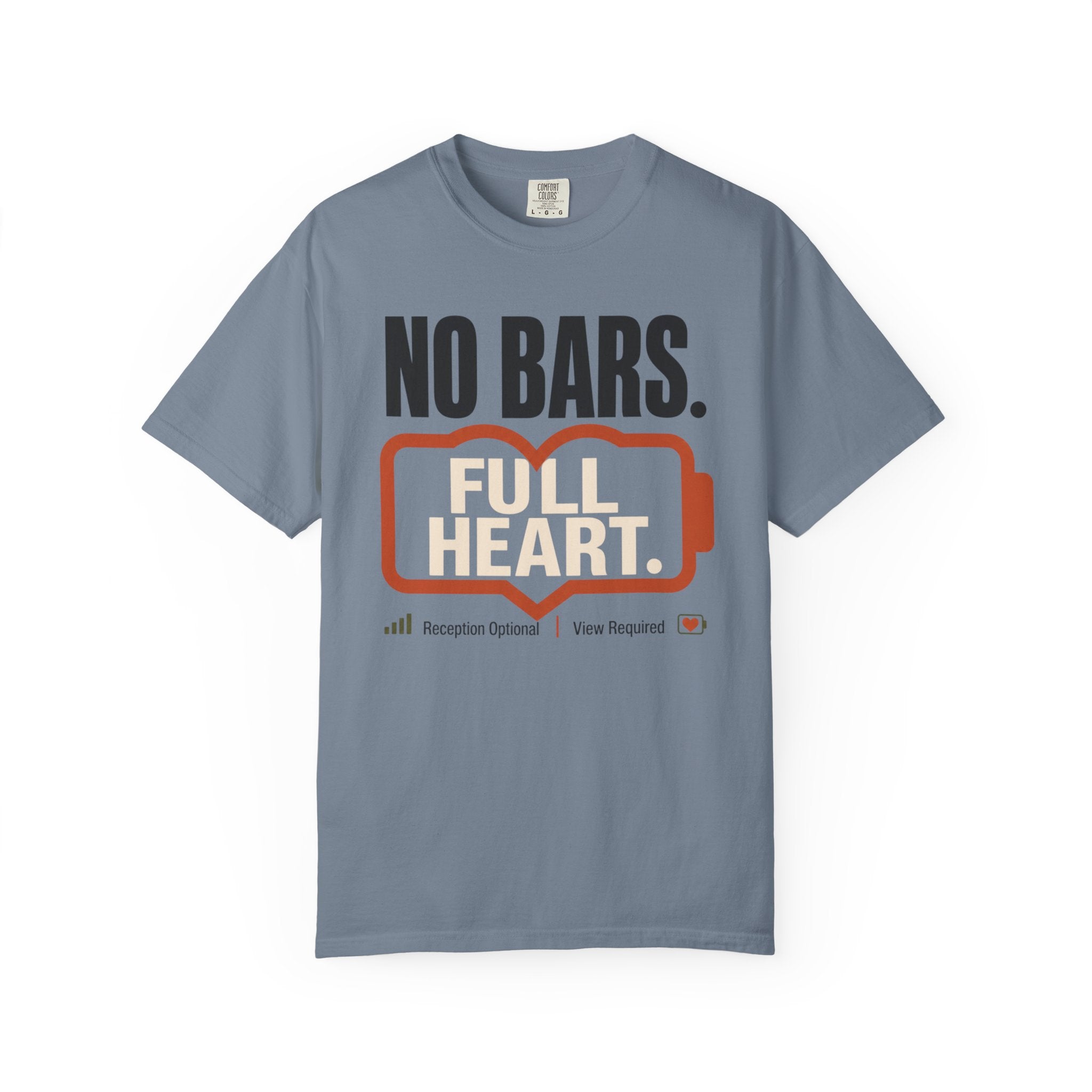 No Bars Full Heart - T-Shirt