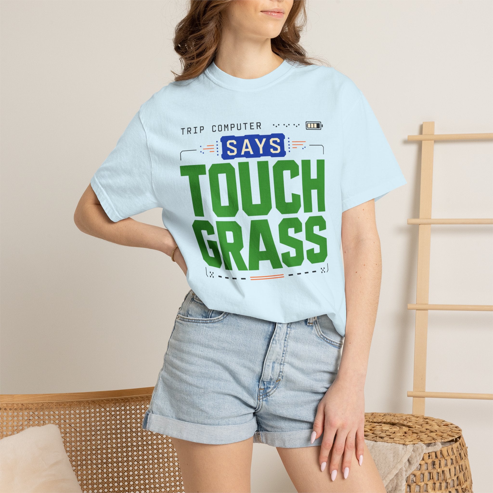 Trip Computer Says Touch Grass - T-Shirt