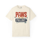 Paws At The Pullout - T-Shirt