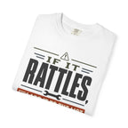 If It Rattles Add It To The List - T-Shirt