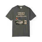 Trust Issues With Weather Apps - T-Shirt