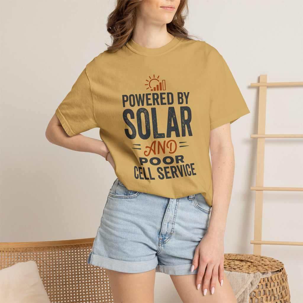 Powered By Solar And Poor Cell Service - T-Shirt
