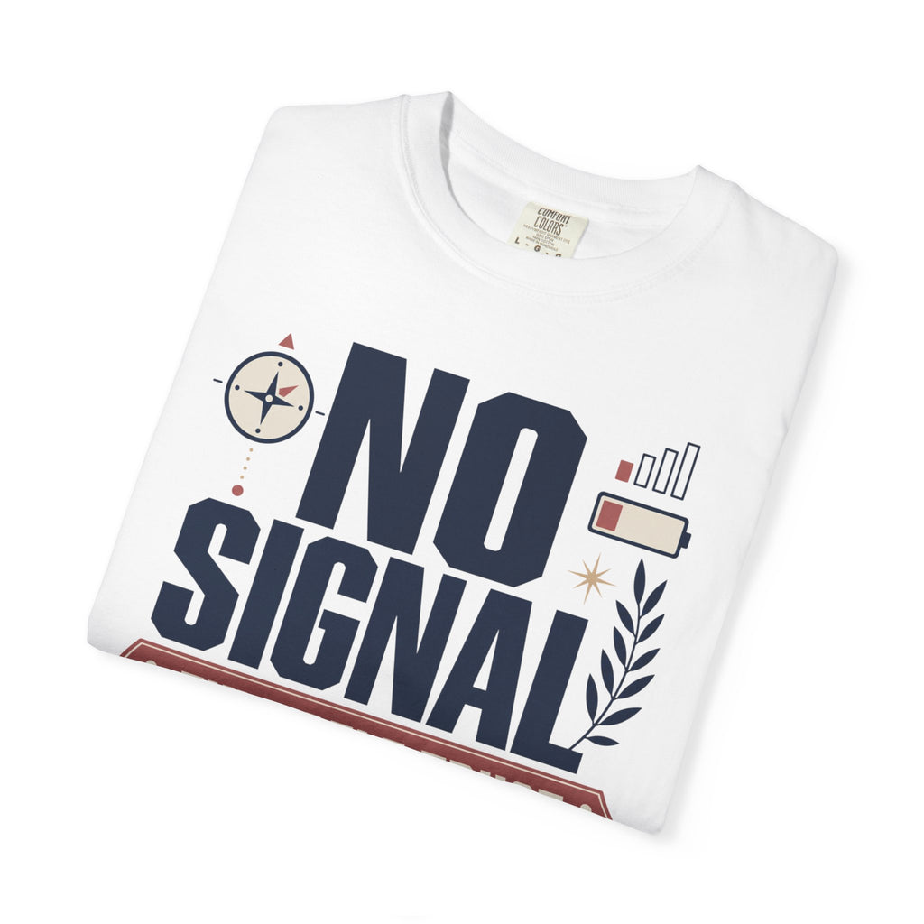 No Signal Full Self Trust - T-Shirt