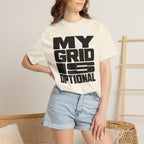 My Grid Is Optional - T-Shirt