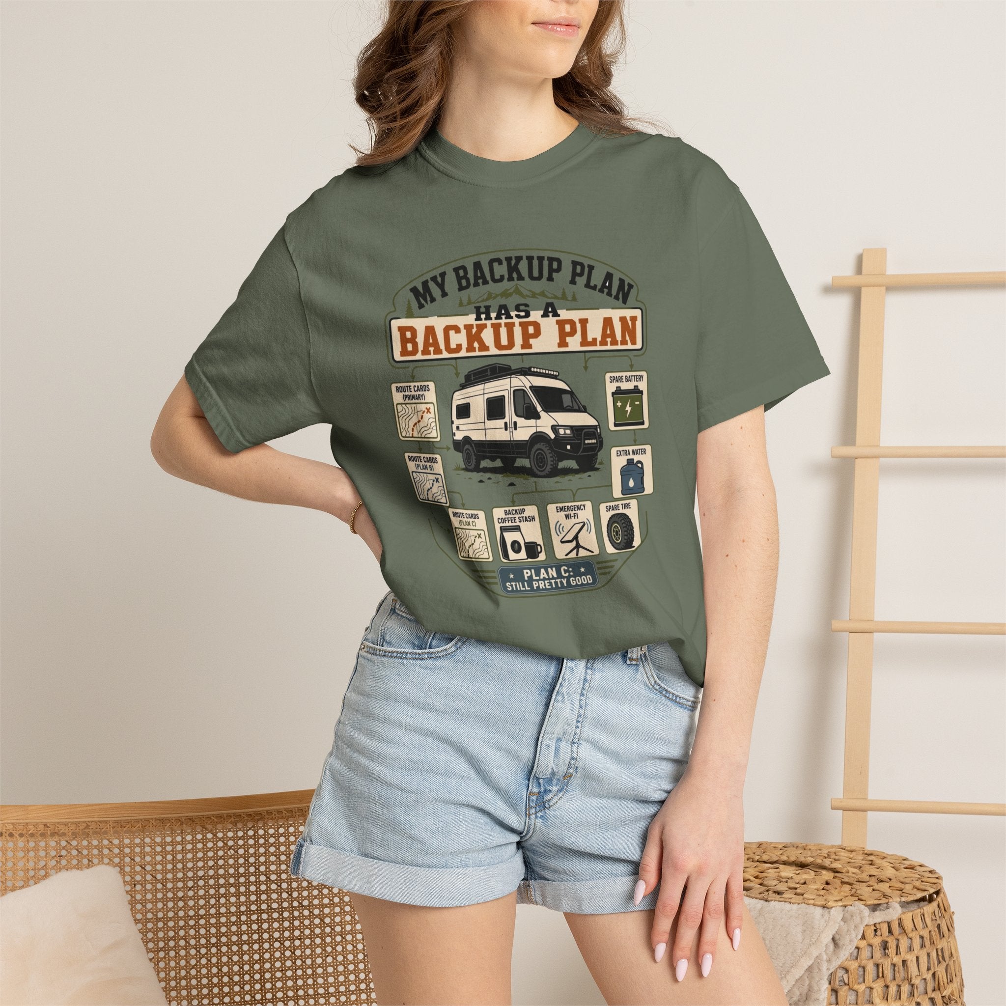 My Backup Plan Has A Backup Plan - T-Shirt