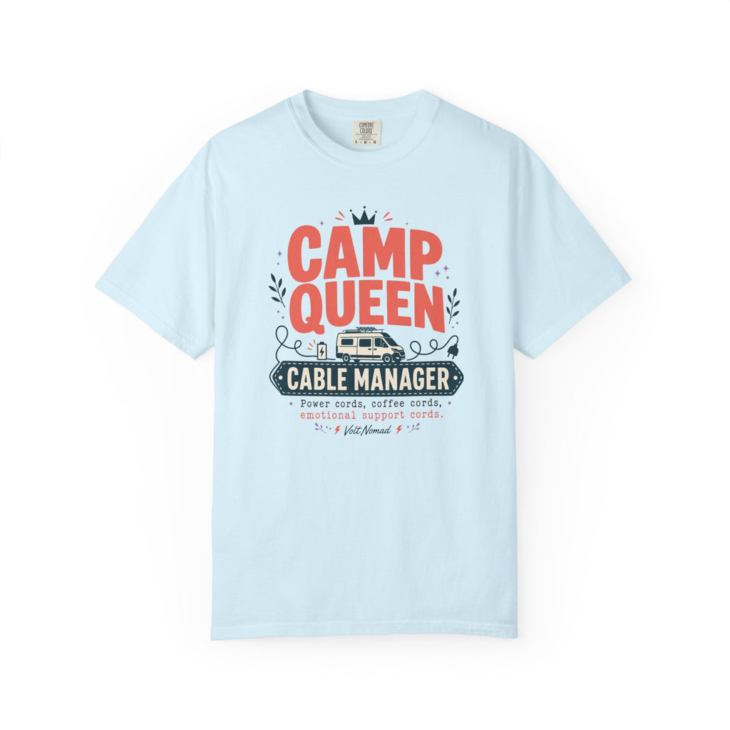 Camp Queen Cable Manager - T-Shirt