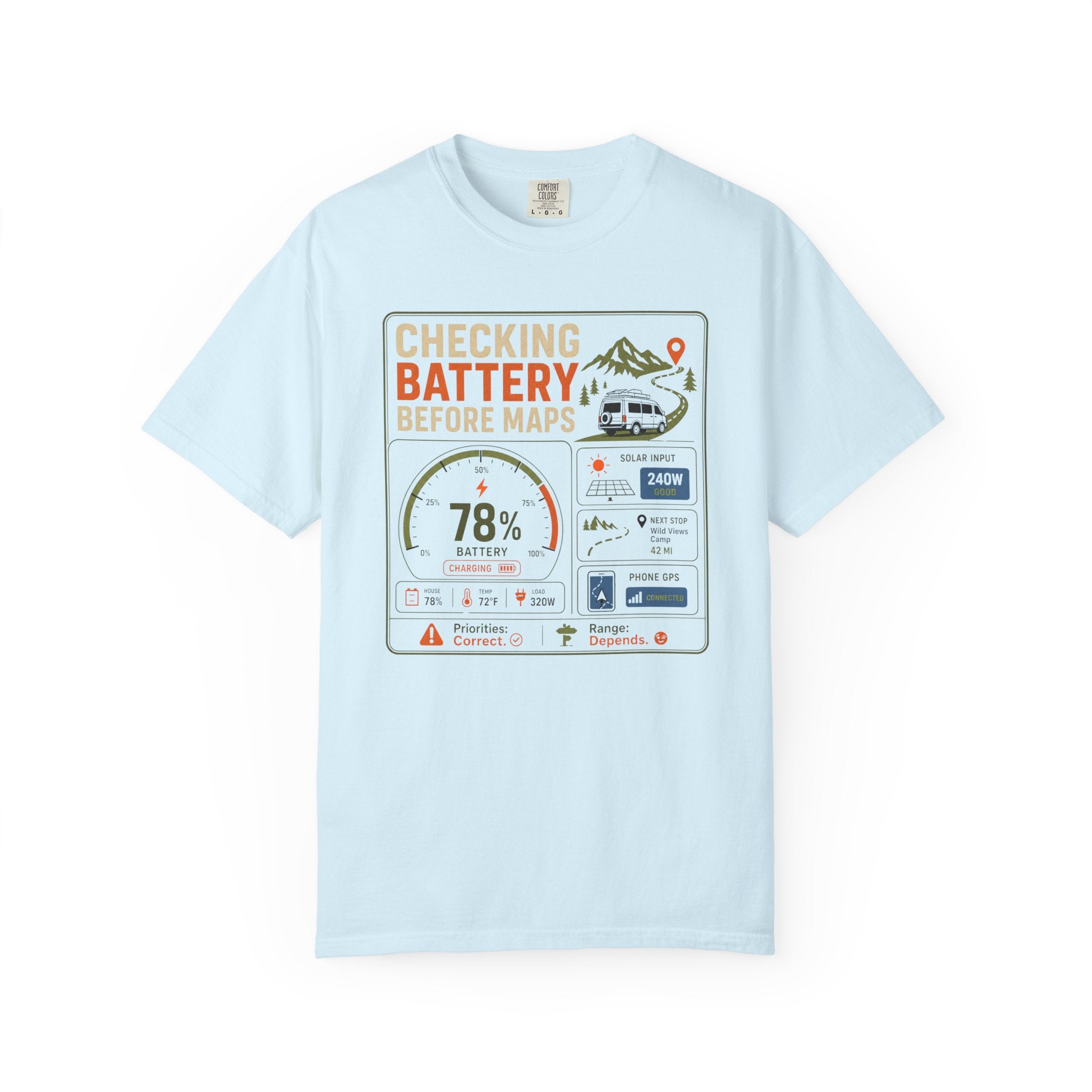 Checking Battery Before Maps - T-Shirt