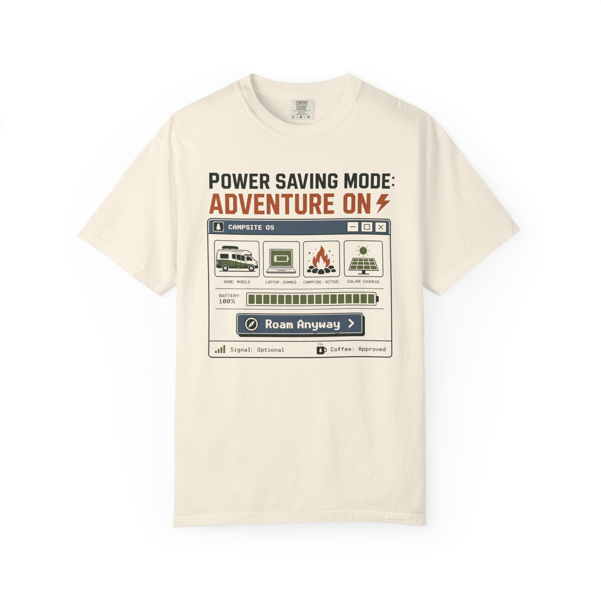 Power Saving Mode Adventure On - T-Shirt