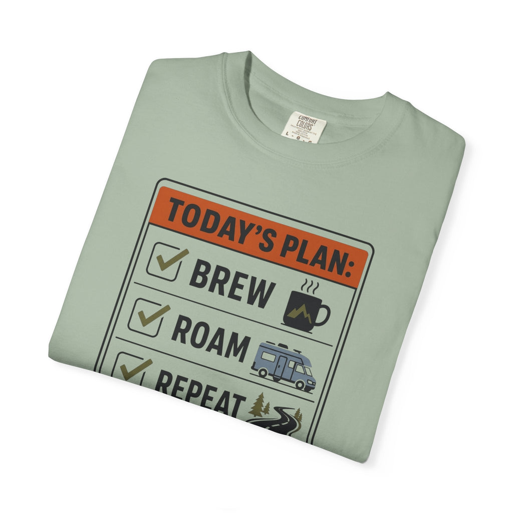 Today S Plan Brew Roam Repeat - T-Shirt