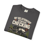 My Relationship Status Checking The Level - T-Shirt