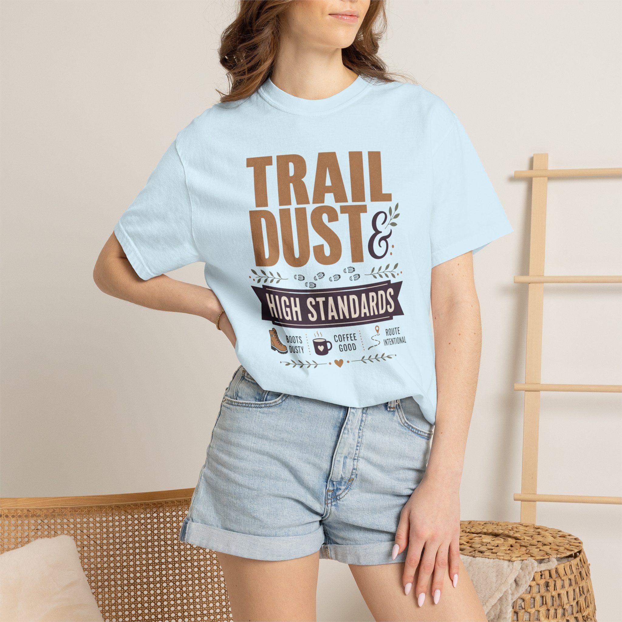 Trail Dust And High Standards - T-Shirt