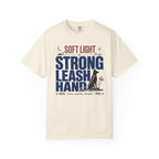 Soft Light Strong Leash Hand - T-Shirt