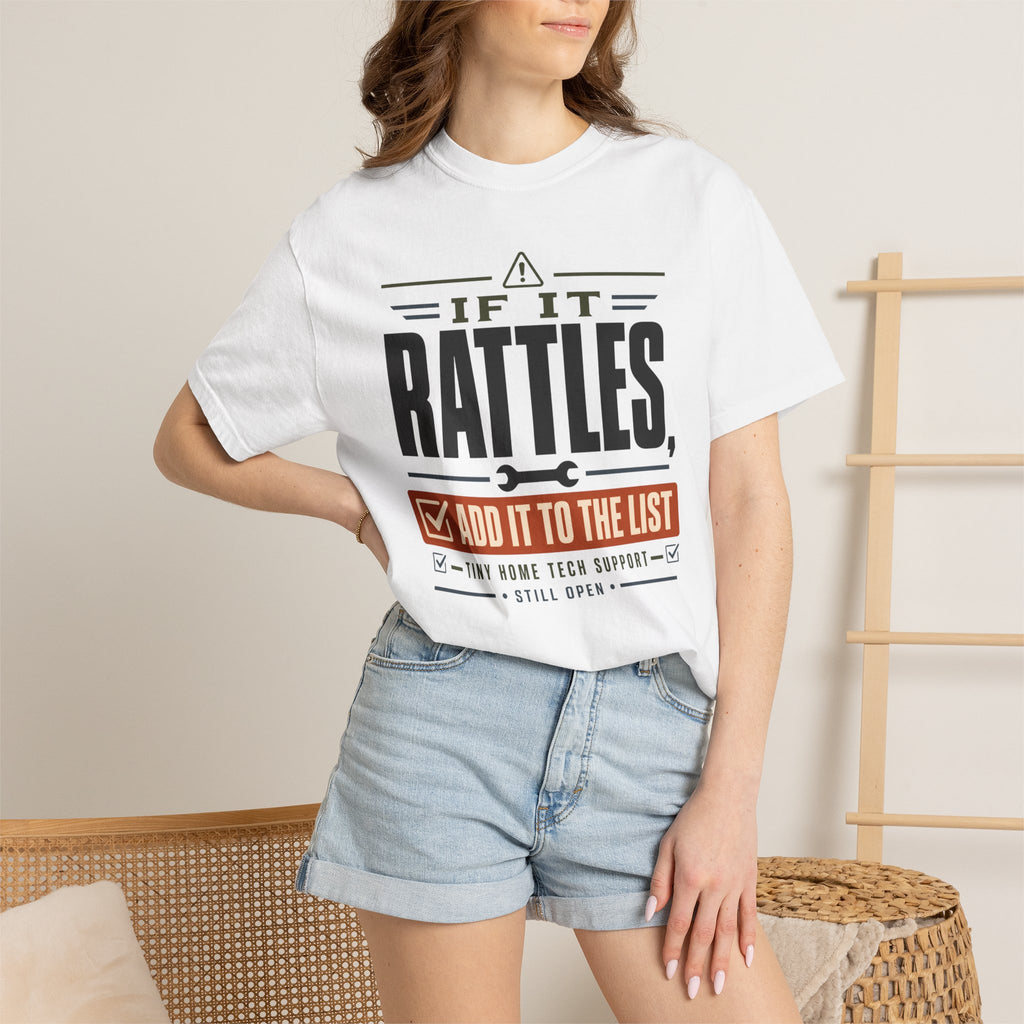 If It Rattles Add It To The List - T-Shirt