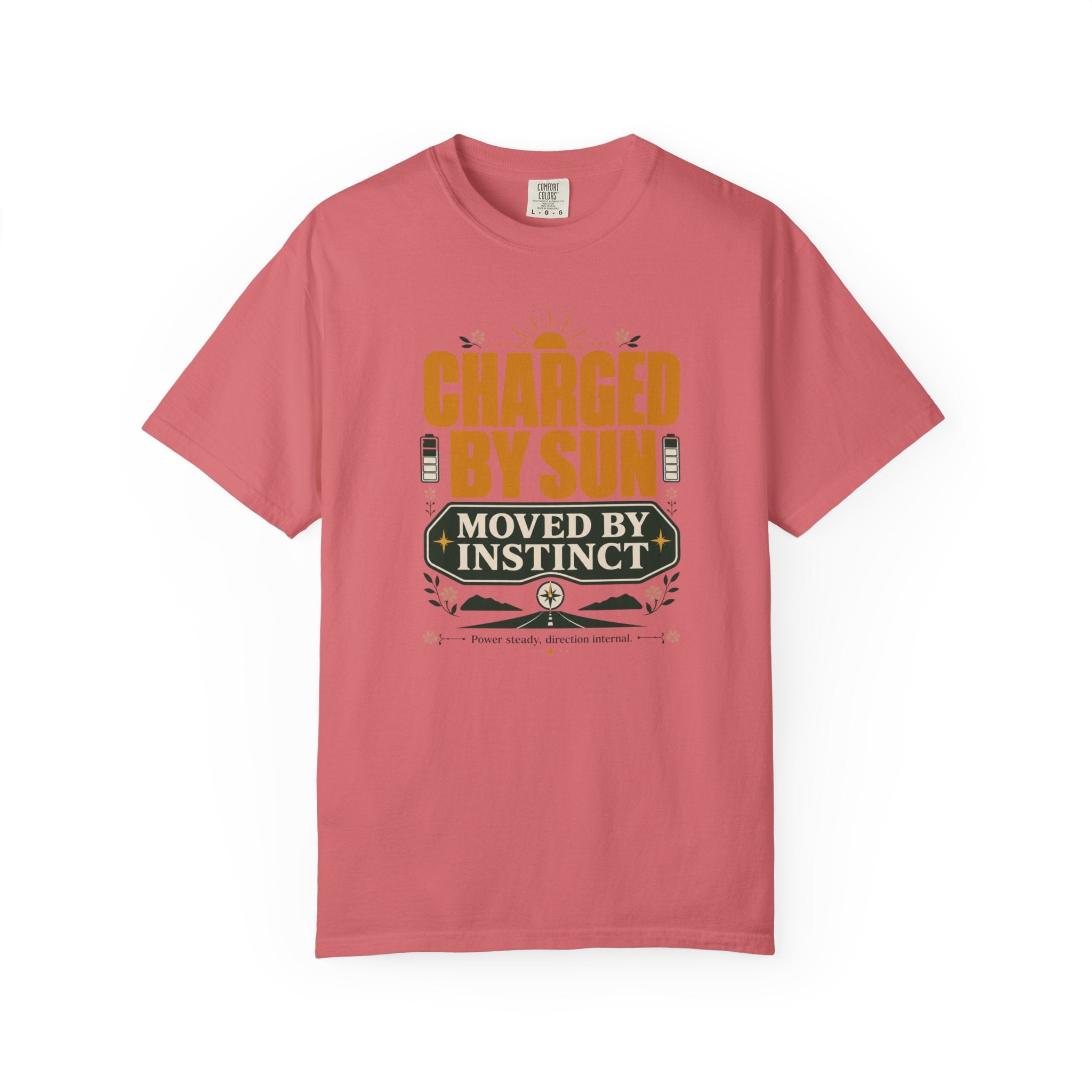 Charged By Sun Moved By Instinct - T-Shirt