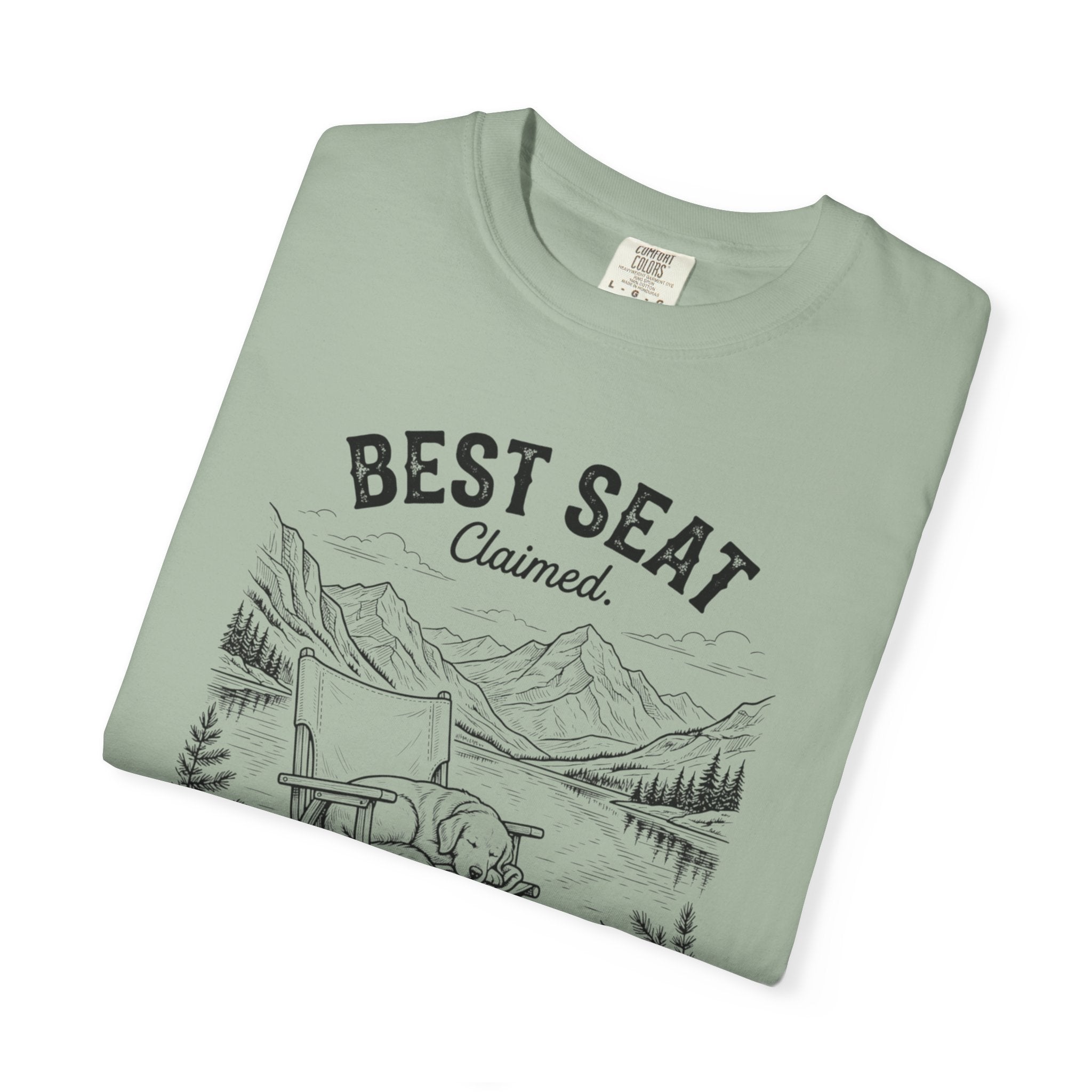 Best Seat Claimed - T-Shirt