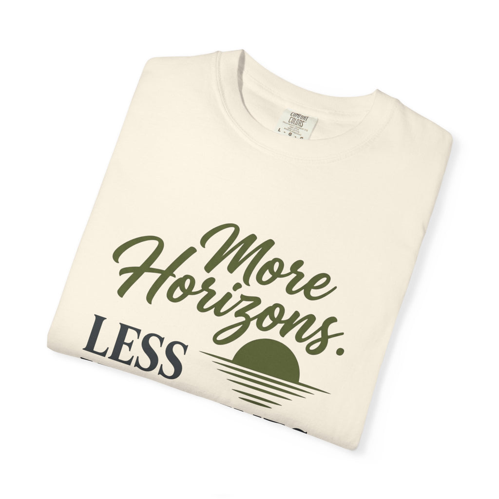 More Horizons Less Headlines - T-Shirt