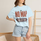 No Map For This Kind Of Free - T-Shirt