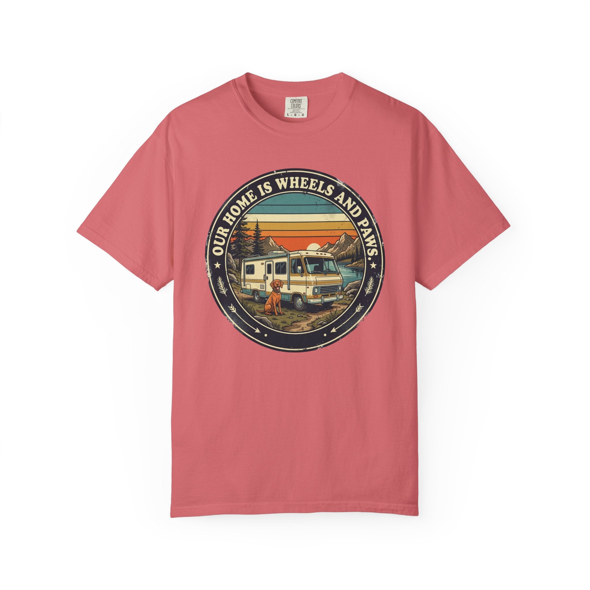 Our Home Is Wheels And Paws - T-Shirt