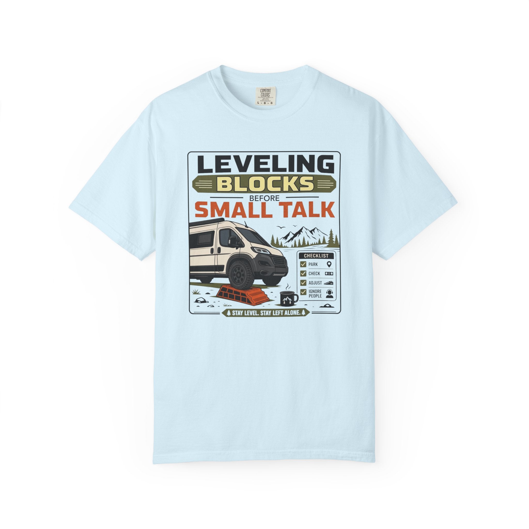 Leveling Blocks Before Small Talk - T-Shirt