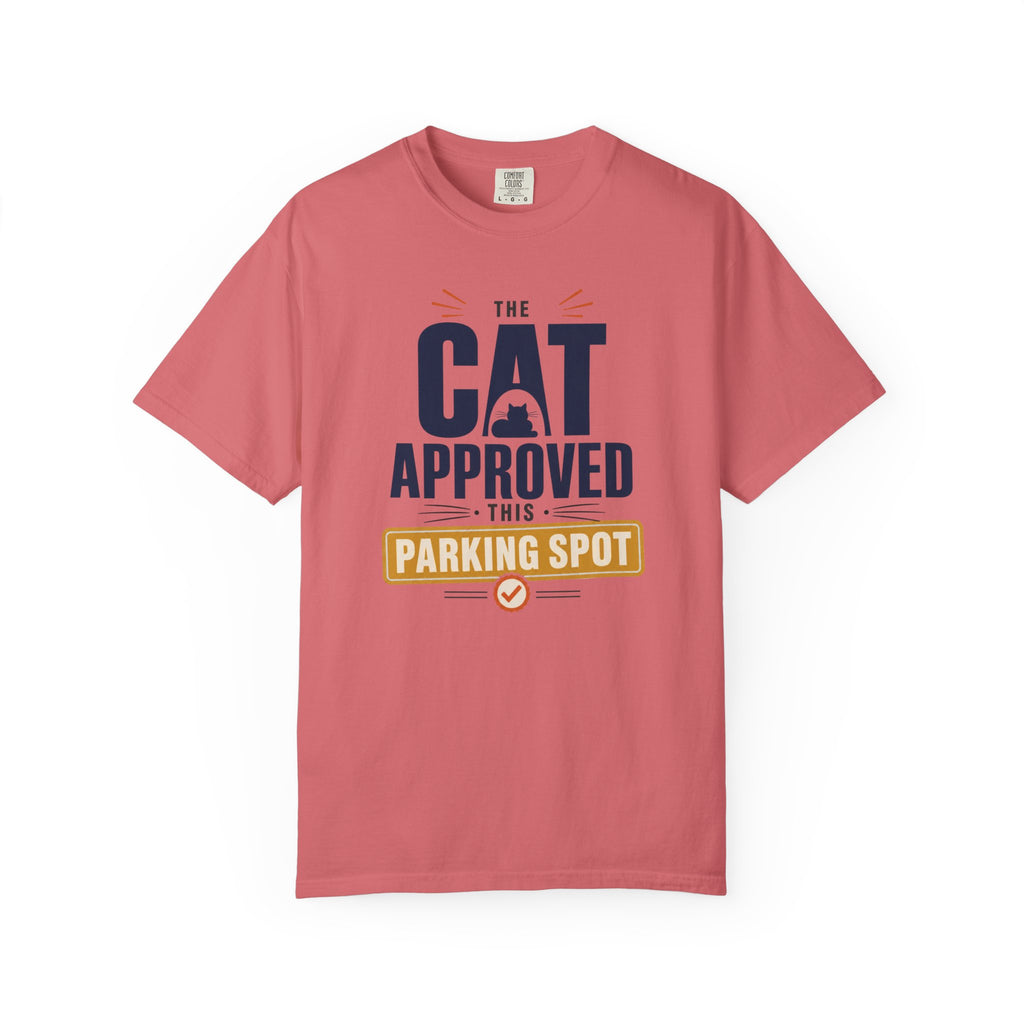 The Cat Approved This Parking Spot - T-Shirt