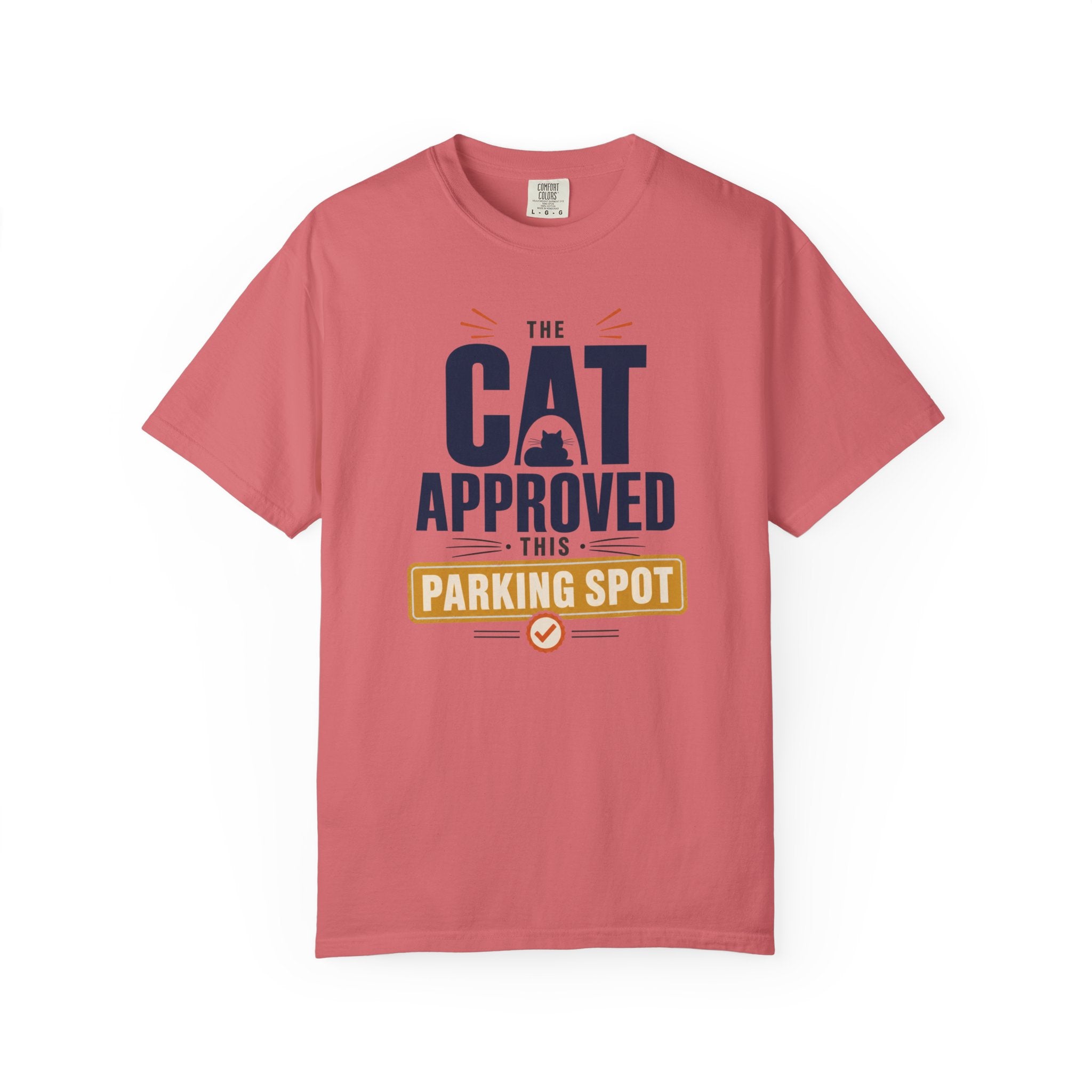 The Cat Approved This Parking Spot - T-Shirt