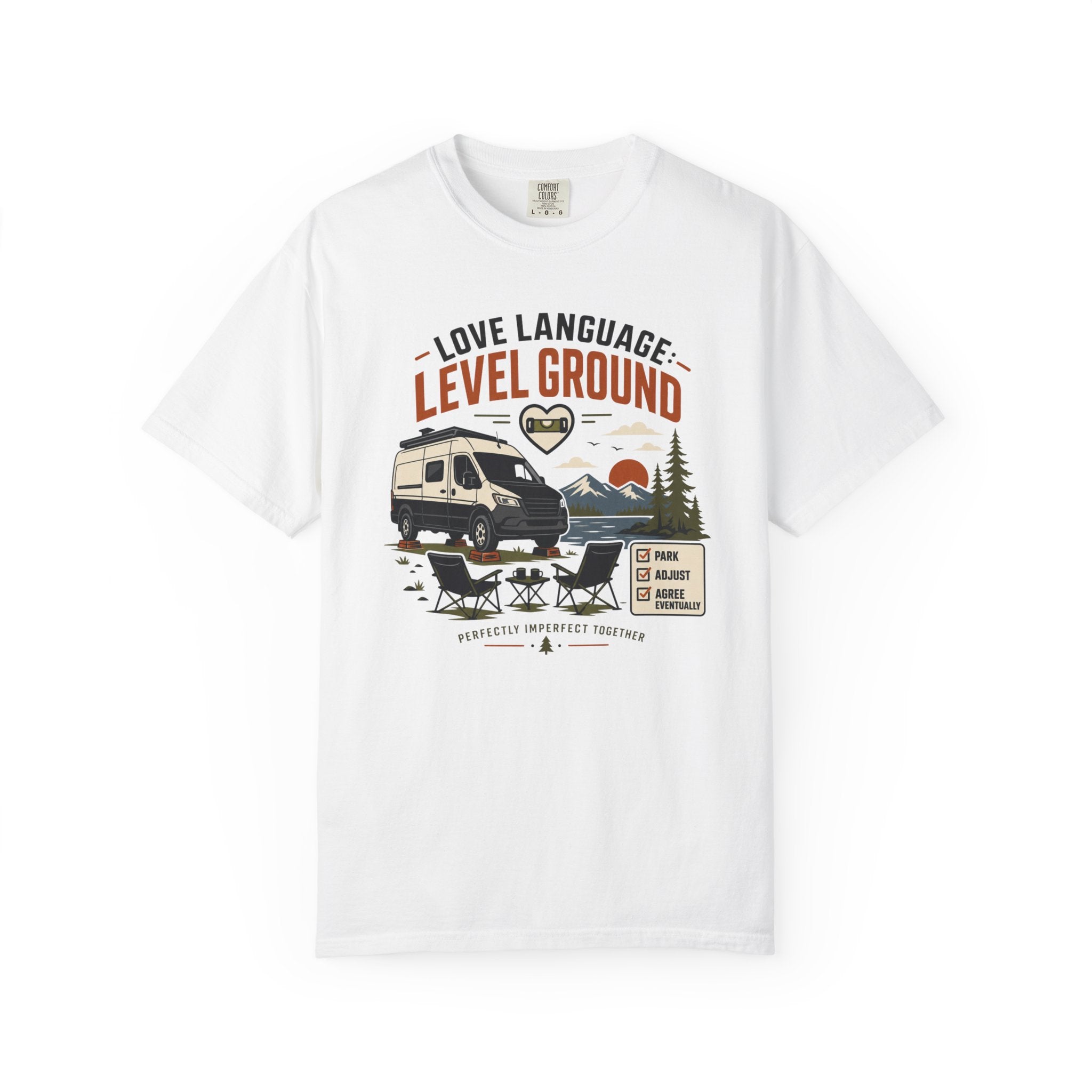 Love Language Level Ground - T-Shirt