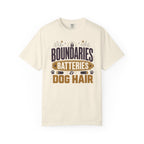 Boundaries Batteries And Dog Hair - T-Shirt