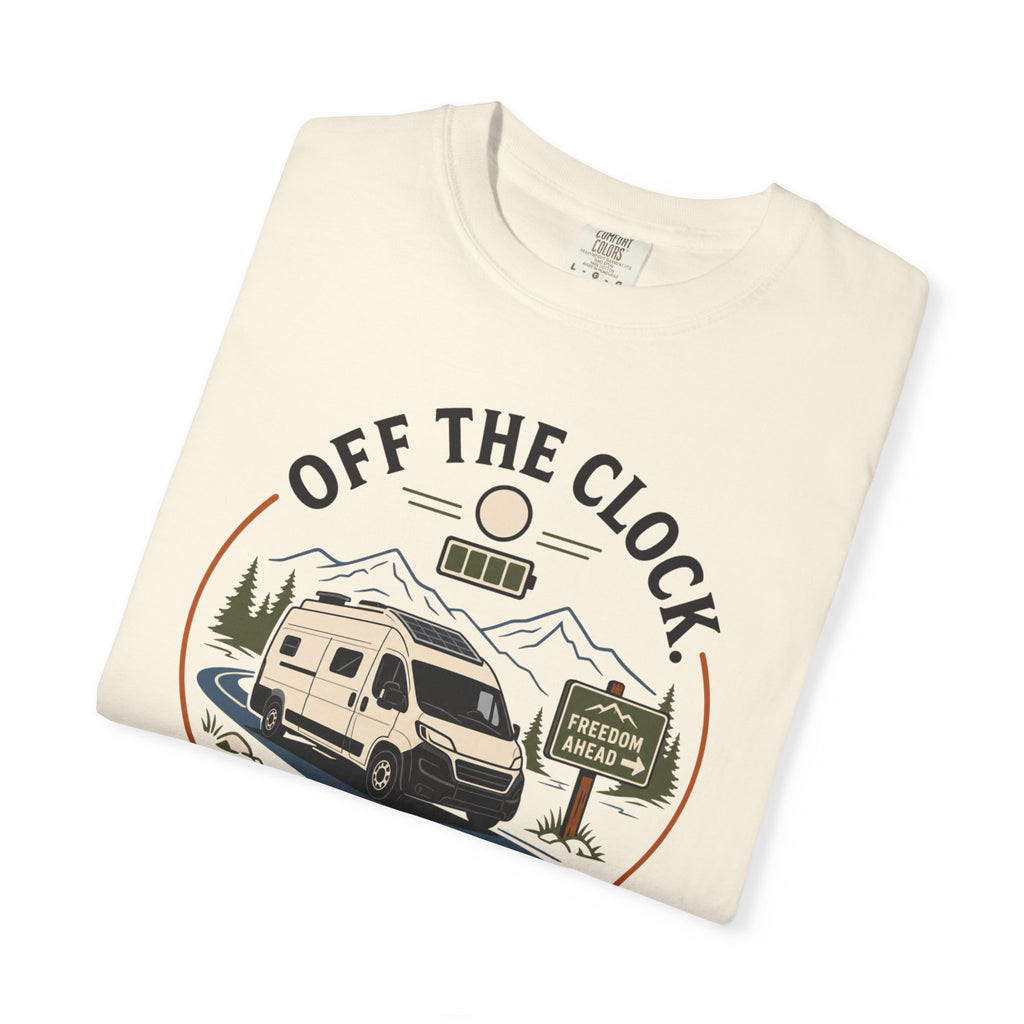 Off The Clock On The Road - T-Shirt
