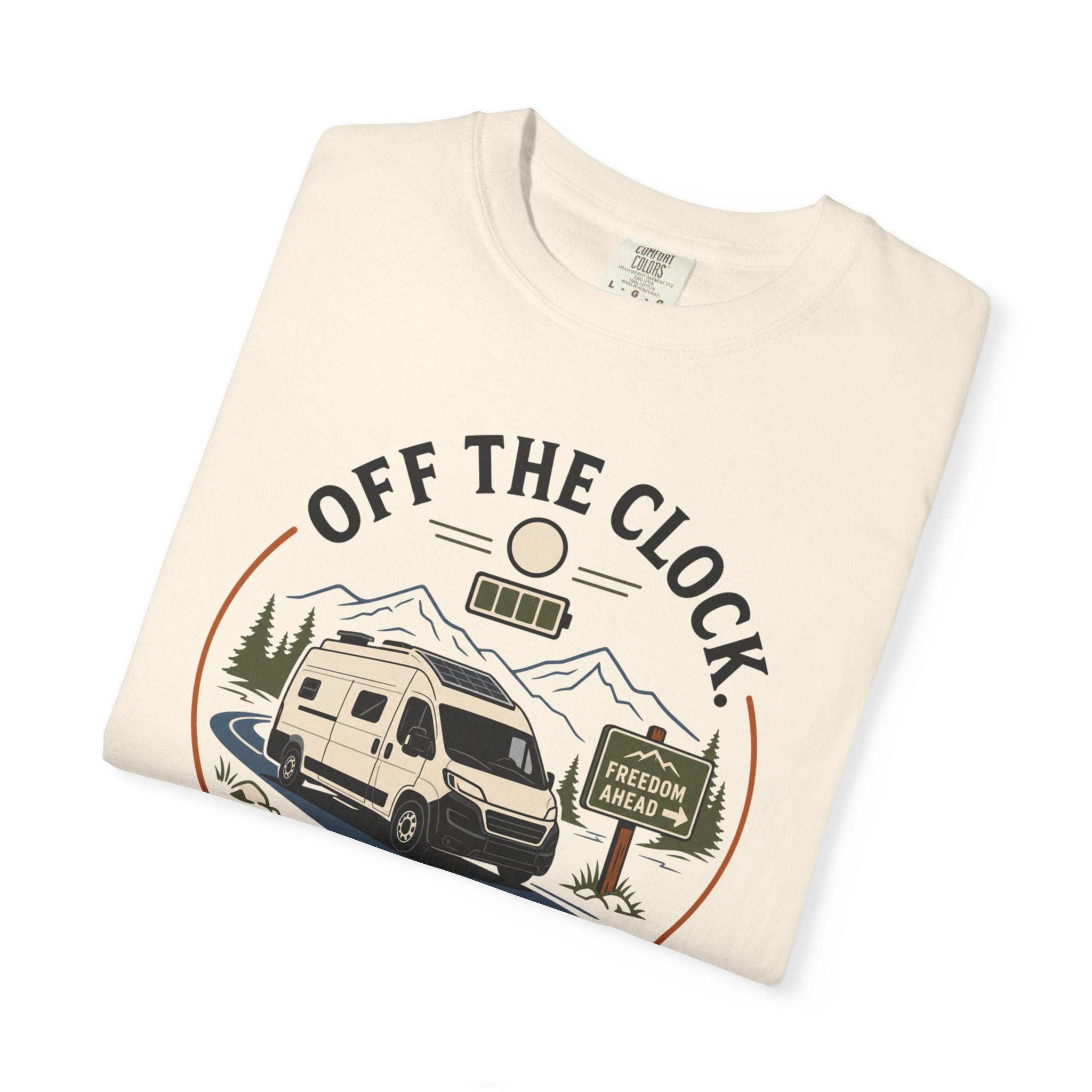 Off The Clock On The Road - T-Shirt