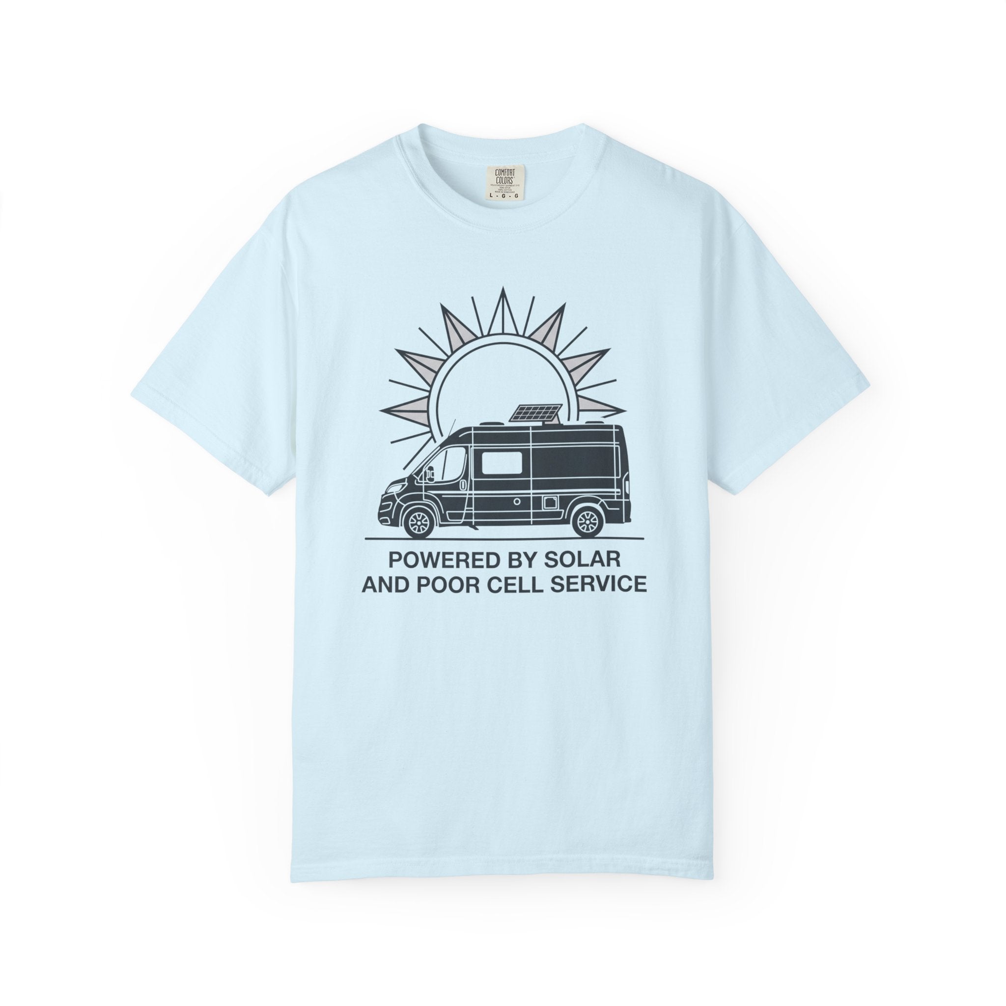 Powered By Solar And Poor Cell Service - T-Shirt