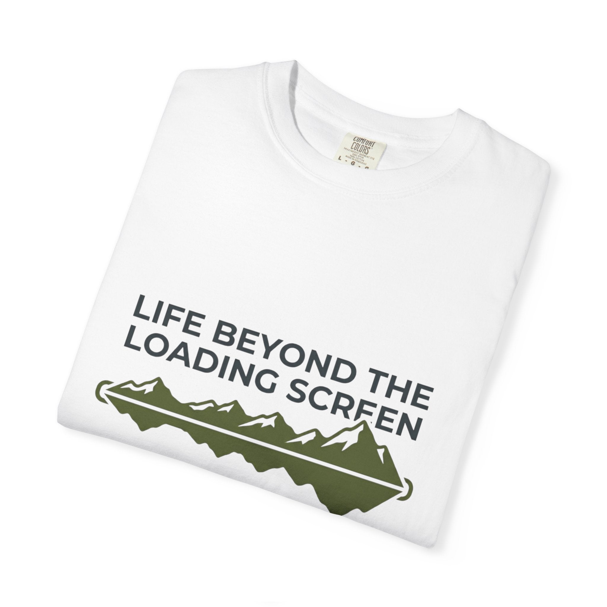 Life Beyond The Loading Screen - T-Shirt