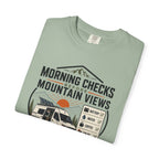 Morning Checks Before Mountain Views - T-Shirt