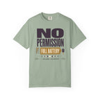 No Permission Full Battery - T-Shirt