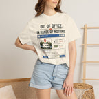 Out Of Office In Range Of Nothing - T-Shirt