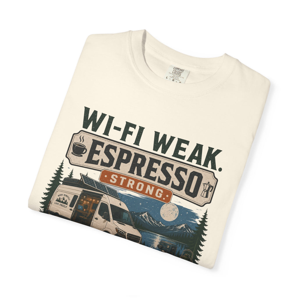 Wi-Fi Weak Espresso Strong - T-Shirt