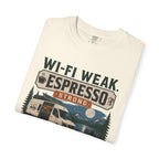 Wi-Fi Weak Espresso Strong - T-Shirt