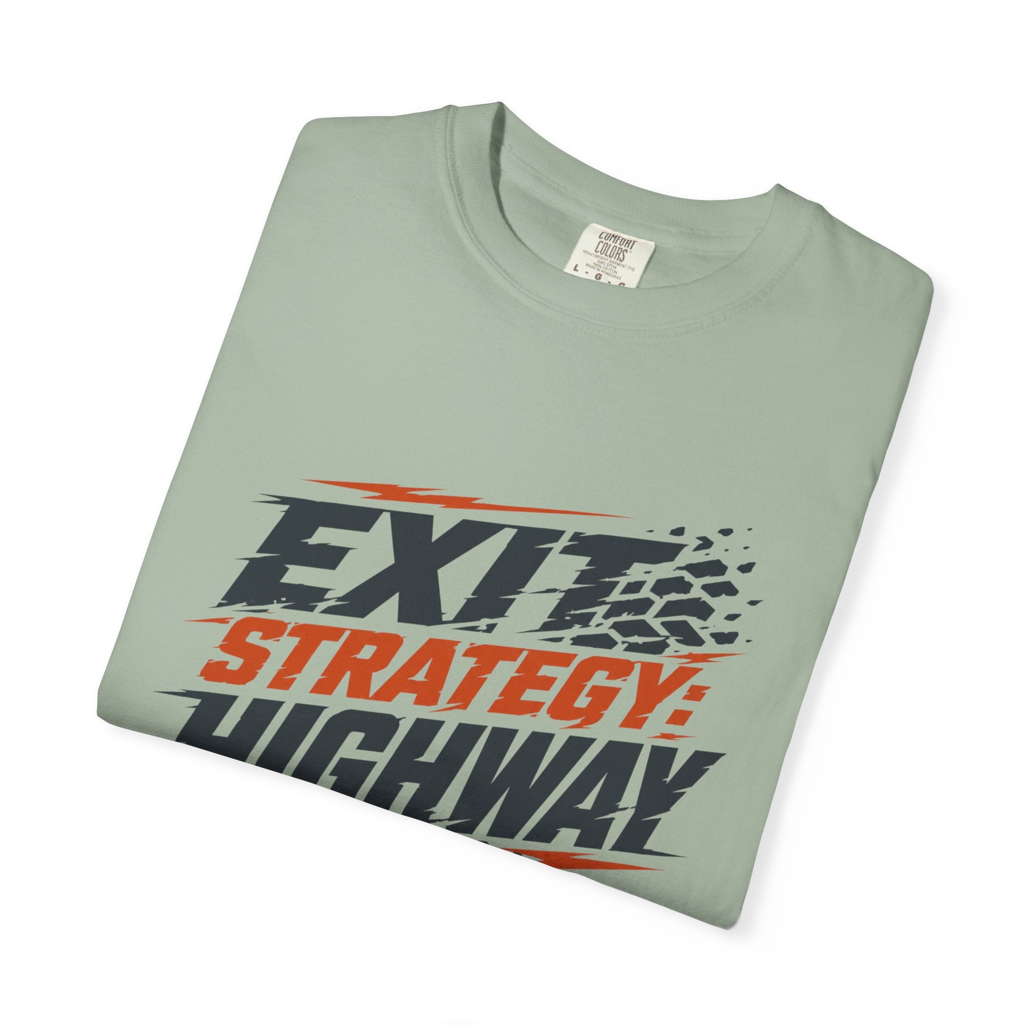 Exit Strategy Highway - T-Shirt