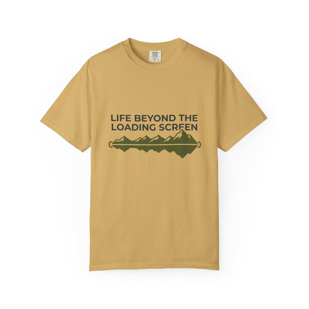 Life Beyond The Loading Screen - T-Shirt