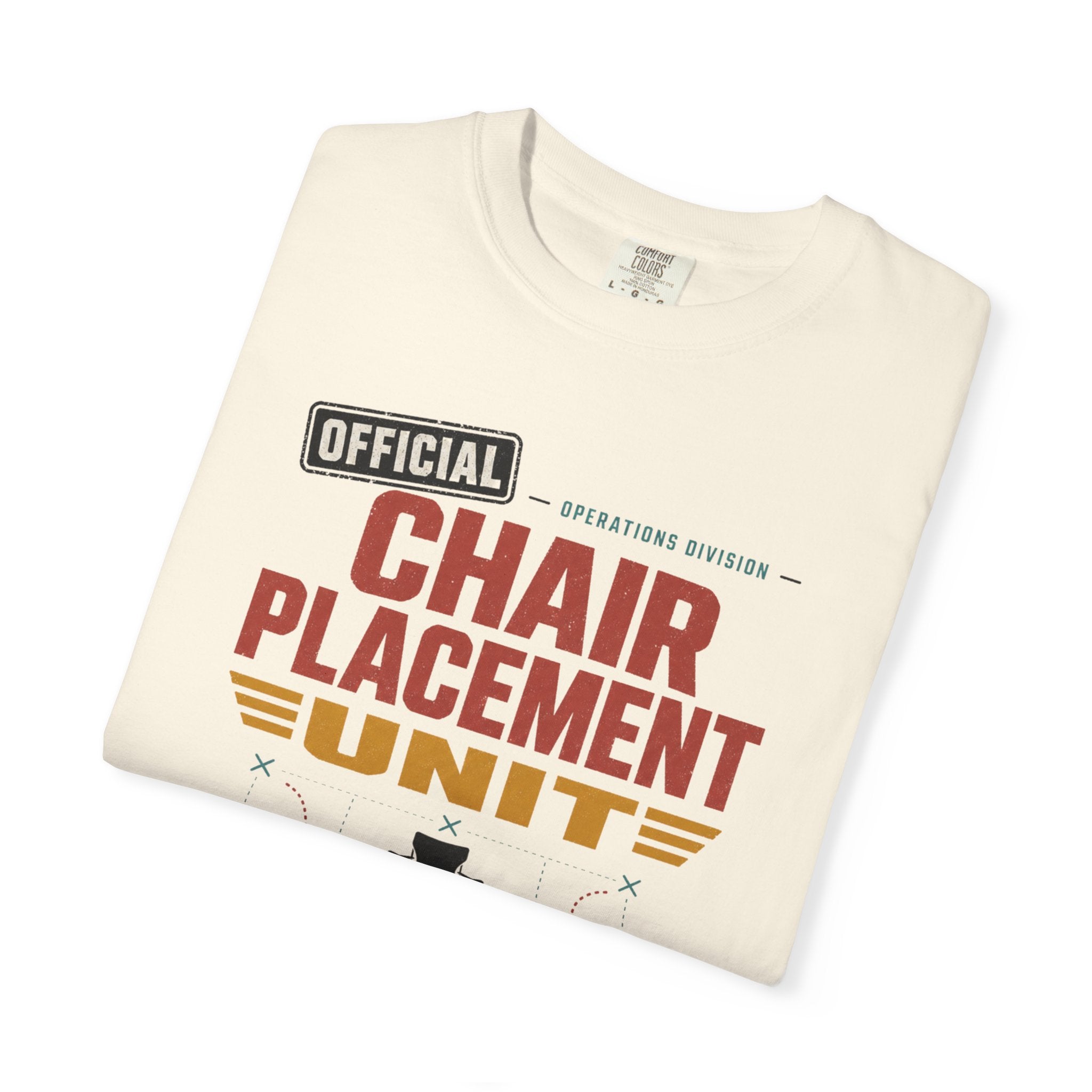 Official Chair Placement Unit - T-Shirt