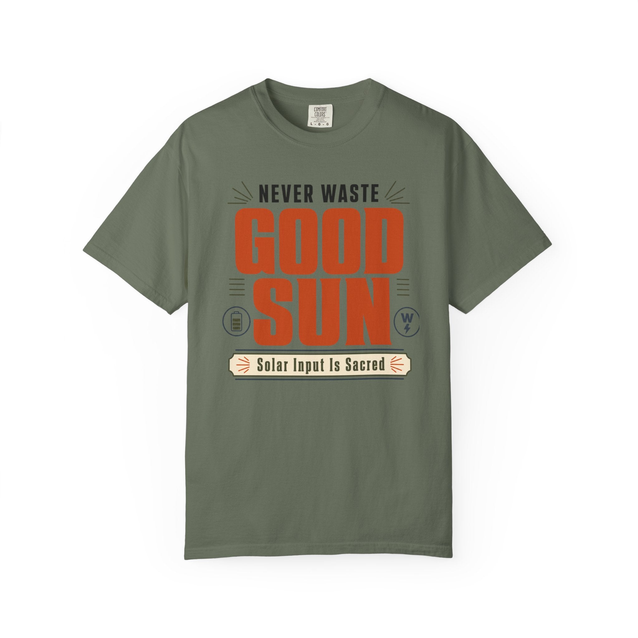Never Waste Good Sun - T-Shirt