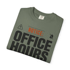 Notice Office Hours Depend On The View - T-Shirt