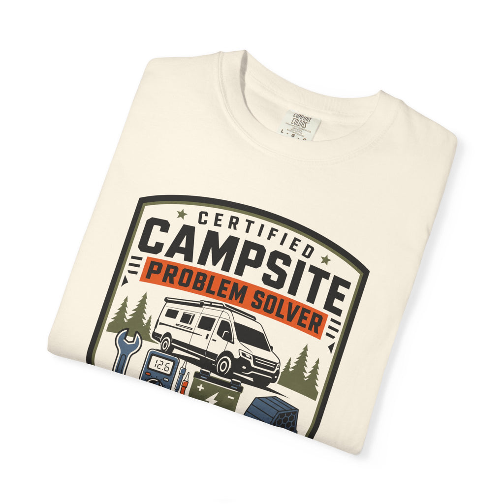 Certified Campsite Problem Solver - T-Shirt