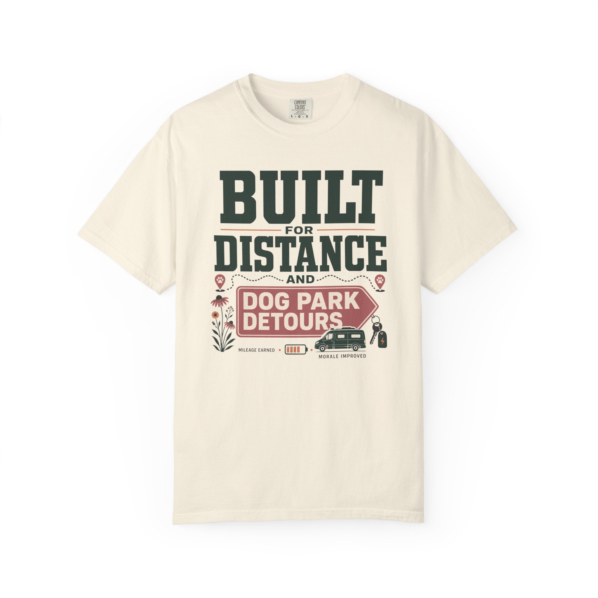 Built For Distance And Dog Park Detours - T-Shirt