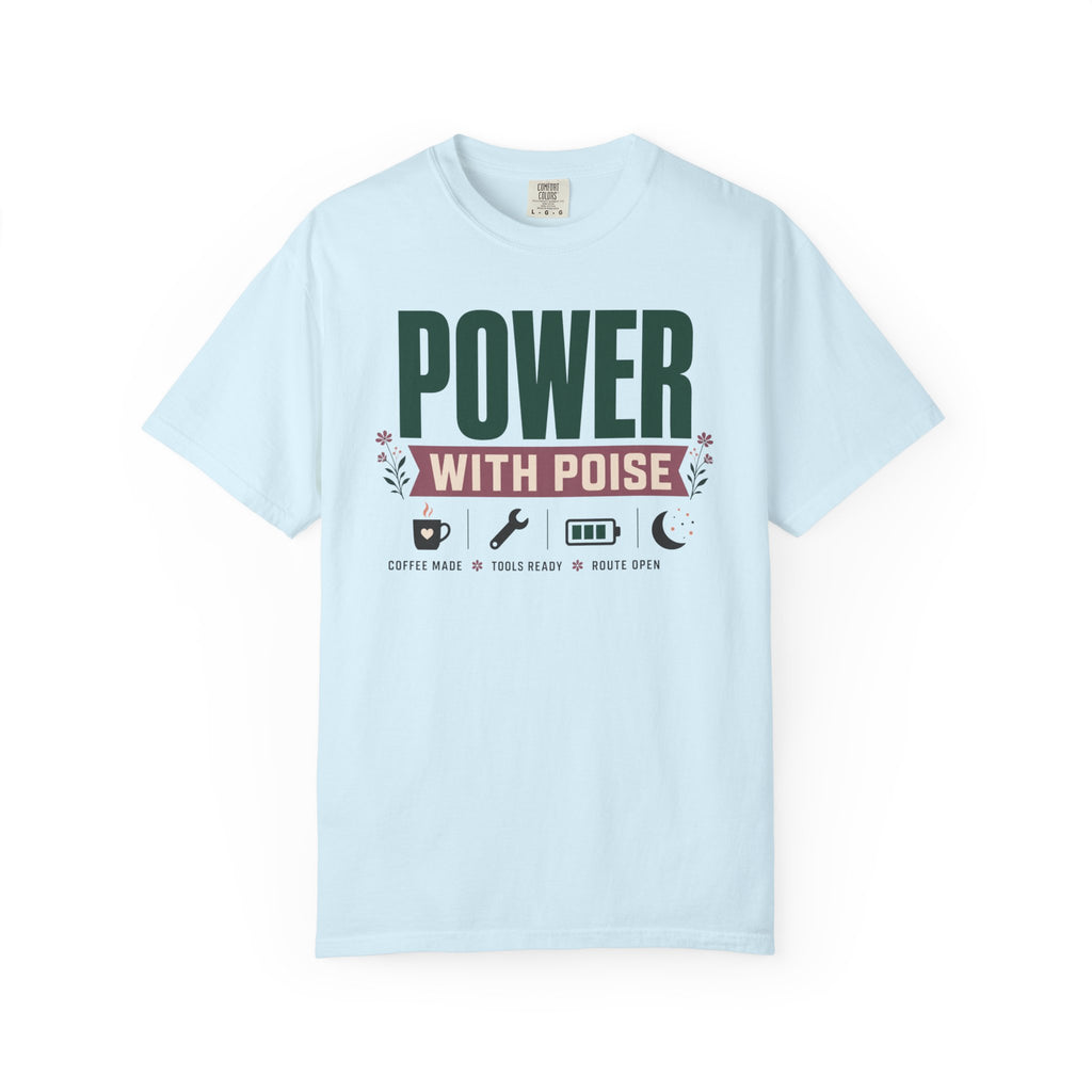 Power With Poise - T-Shirt