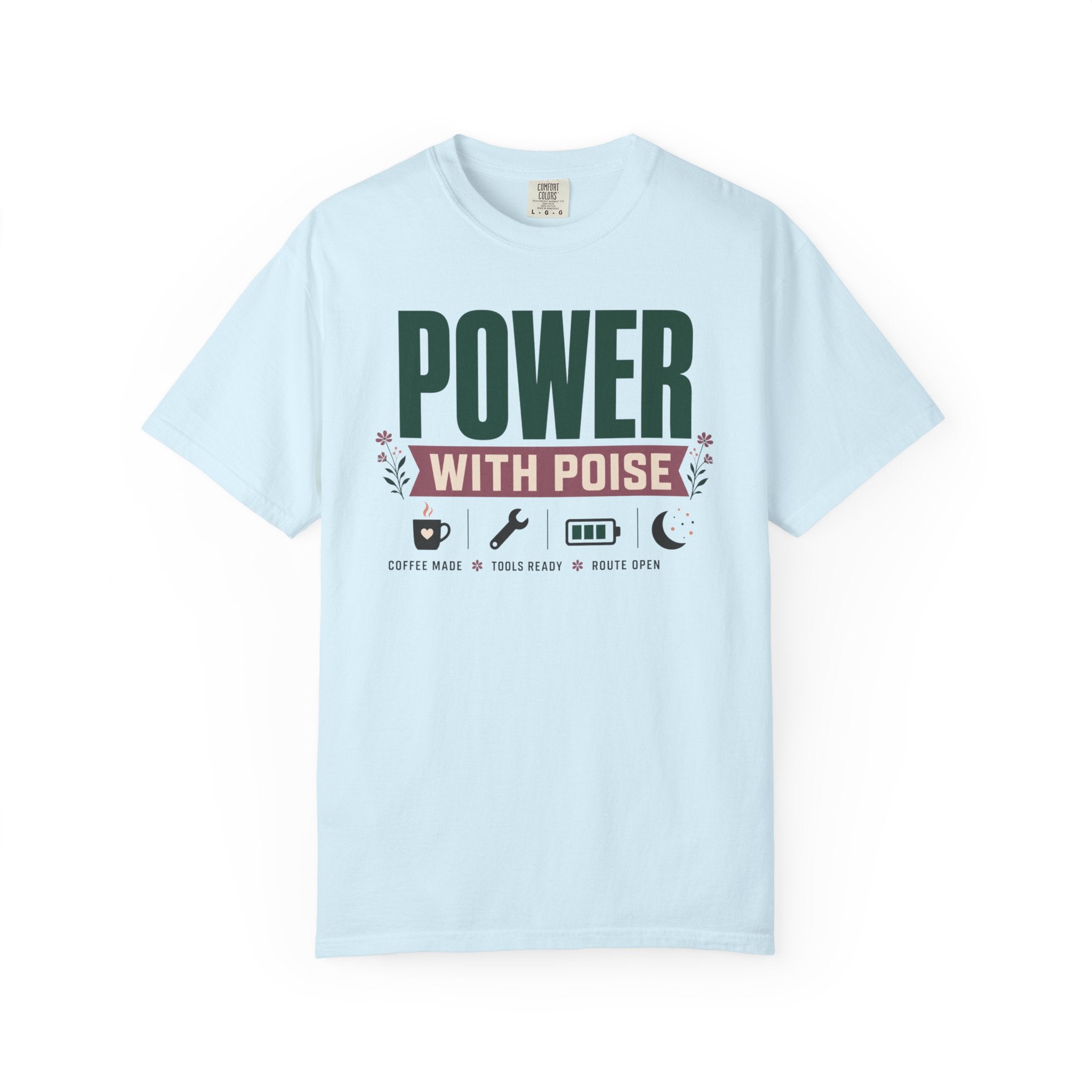 Power With Poise - T-Shirt