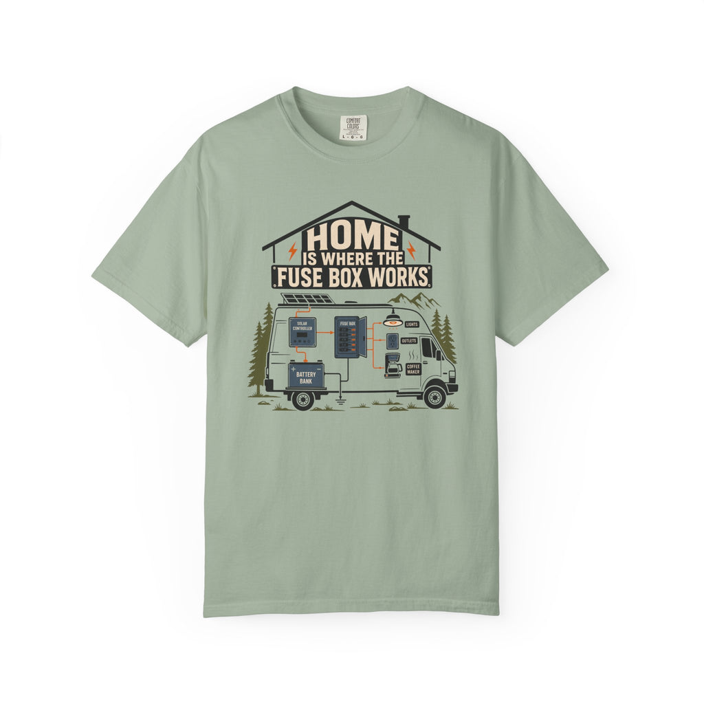 Home Is Where The Fuse Box Works - T-Shirt