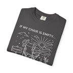 If My Chair Is Empty I'm Probably Taking Photos - T-Shirt